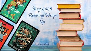 THAT'S A WRAP - 14 BOOKS (2 DNFs) | May 2025 Reading Wrap Up: All the Library Holds Came In