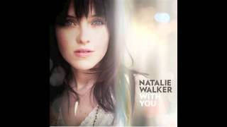 Natalie Walker - Monarch - With You