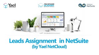 Lead Assignment in NetSuite By Yael NetCloud