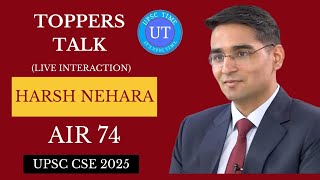 UPSC Topper Harsh Nehara (AIR 74) Live Interaction l Toppers Talk l UPSC TIME