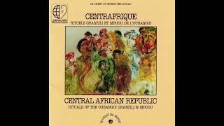Centrafrique: Rituels gbanzili et mbugu de l'Oubangui (Le Chant du Monde, Collection CNRS, 2001)
