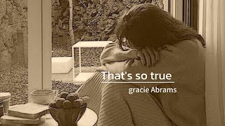 Gracie Abrams - That's So True (Speed up+ Reverb)