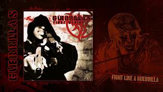 GUERRILLAS - Start The Fight (First Strike 2004)