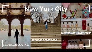 Shopping at the Louis Vuitton Store in New York City | Bethesda Terrace and Fountain Central Park