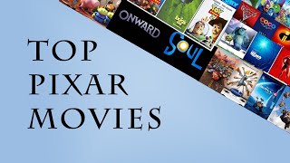 All Time Favorite Pixar Movies