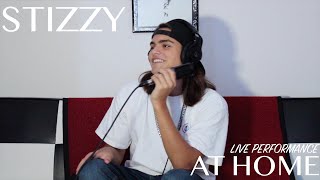 Stizzy - Live Performance At Home (Film. by @aidenjfowler)