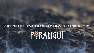 Beauty Way Remixes - Gift of Life (Evan Hatfield & David Satori Remix)