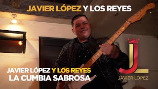 La cumbia sabrosa - Javier López y los Reyes (Ensayo en la terraza 2.0)