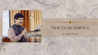 New Year Service | Ps. Goldie Francis | LIVE