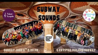 🌹 🎶 Subway Sounds with Welcome Choir & Palace Acappella