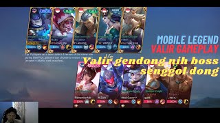 [Mobile Legend] Valir Gendong