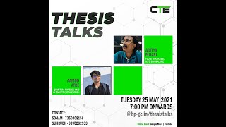 Thesis Talks - Aamod Atre and Aditya Pujari