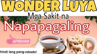 LUYA- Napakaraming BENEPISYO sa ating Katawan | Luya Health Benefits #luya #gingertea