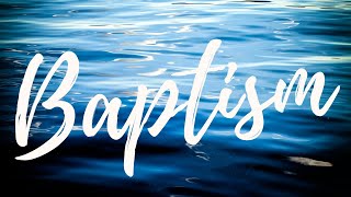Adoption in Christ Declared in Baptism | Sunday Sermon | 19/04/20
