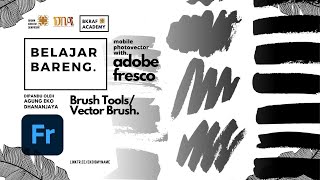 Belajar Bareng Adobe Fresco - Menggunakan Brush Tools