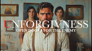 Unforgiveness is 100% Disobedience and leads to Bondage