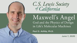 Maxwell’s Angel: God and the Physics of Design in Life's Molecular Machines | Paul D. Ashby