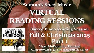 2025 Sacred Piano Reading Session: Part 1