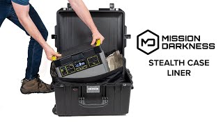 Mission Darkness™ Stealth Case Liner