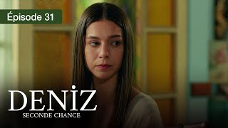 Deniz S2 - EP 31 - The Hope of a Shattered Life - Series in French - HD