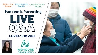 Pandemic Parenting Q&A with Nemours Children's Hospital