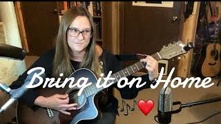 🎶BRING IT ON HOME 🎶 Sam Cooke Cover by ( Student Angie Hensen  ) 🎶🎸❤️