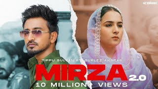 MIRZA 2.0 (Official Video) Tippu Sultan ft Gurlez Akhtar | MixSingh