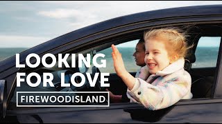 Looking For Love (Official Music Video) | Firewoodisland
