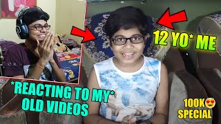 REACTING TO MY 5 Years OLD VIDEO!! (100K SPECIAL VIDEO)
