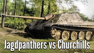 Jagdpanthers Face Off Against Churchill Tanks | July 1944
