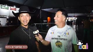 OAI NA FESTA DO TROPEIRO 2023 - 3ª NOITE - ENTREVISTA COM O IONALDO