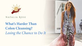 What’s Harder Than Colon Cleansing? Losing the Chance to Do It