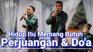 Perjuangan & Do’a || 2P