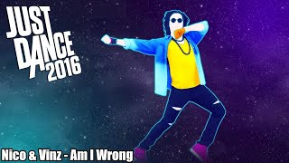 Just Dance Unlimited - Am I Wrong (Fanmade Mashup)