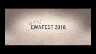 Ewa Farna STORIES - EWAFEST 2018 (episode 3)