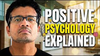 What Is Positive Psychology?