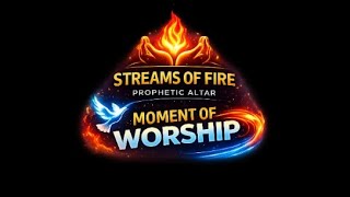 Live streaming of Streams of Fire Prophetic Altar