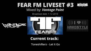 Fear FM Liveset #3 (01-12-2010) by Vantage Point