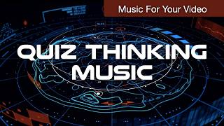 Quiz Thinking (Royalty Free Music)