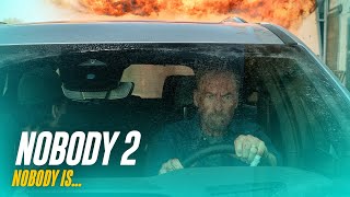 NOBODY 2  |  Getting Vacation Ready