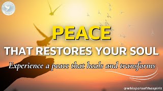 Finding Peace: Prayers for the Weary Soul
