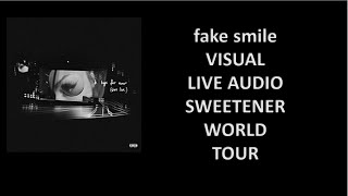 fake smile backdrop live audio [Sweetener World Tour]