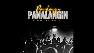 PANALANGIN - Rj Peralta x PAUL J.