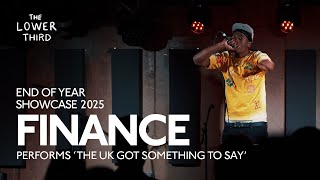 Finance performs 'The UK Got Something to Say' at our End of Year Showcase • ICMP Music School
