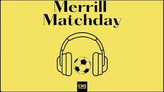 Merrill Matchday - Day 10 (The Professor)