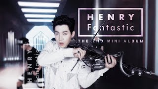 《Fantastic》  Henry Lau 20 LIve performances remix 現場版混剪