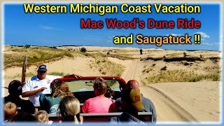 Western Michigan Coast - Mac Wood's Dune Ride and Saugatuck - Part 5 of our 2023 Vacation