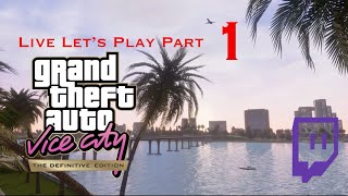 Twitch Replay: VC|Grand Theft Auto Vice City The Defintive edition Live No Commentary Part 1