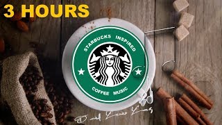 Inspired by Best of Starbucks Music Collection: Starbucks Inspired Coffee Music Youtube