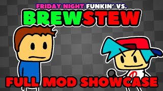 Friday Night Funkin' Vs. @brewstew   - Mod by FrikiYonix (FULL MOD SHOWCASE!)